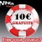 Bonus sans dépôt : 10 euros gratuit sur Winga poker France