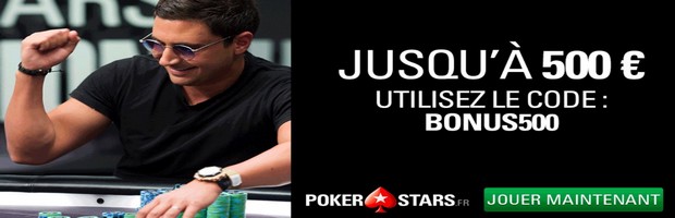 500€ offerts pour votre premier dépôt sur PokerStars